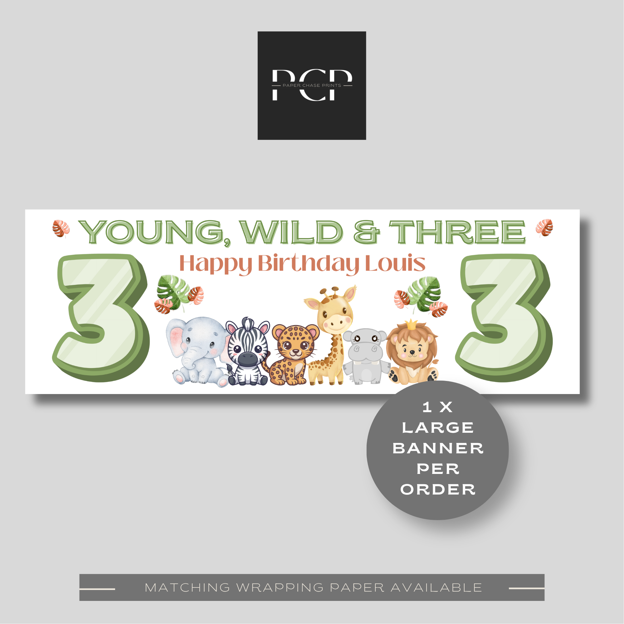 Young, Wild & THREE Animal Birthday Banner